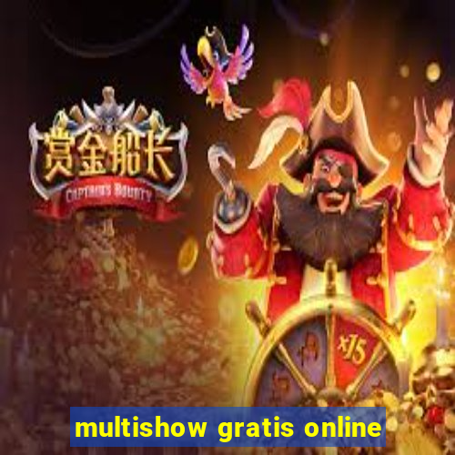 multishow gratis online